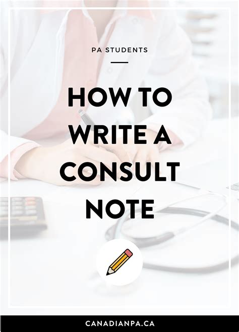 How To Write A Consult Note — Canadian Pa