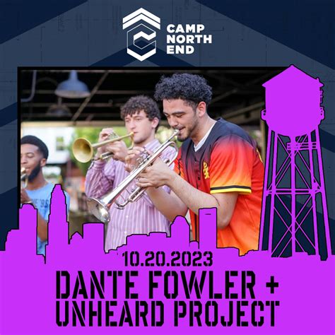 Live From The Boileryard Dante Fowler Unheard Project Camp North End