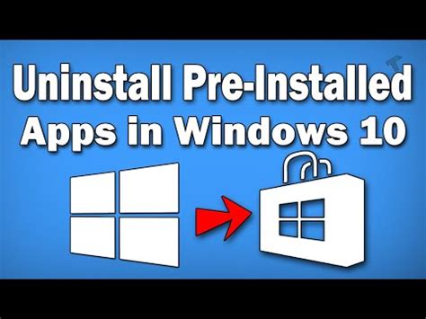 How To Uninstall Pre Installed Apps In Windows Using Powershell