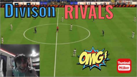 Fifa Division Rivals Youtube