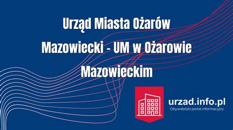 Urz D Miasta O Ar W Mazowiecki Um W O Arowie Mazowieckim Urzad Info Pl