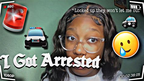 Story Time I Got Arrested 🚨🚔🚶🏽‍♀️🚓 Youtube