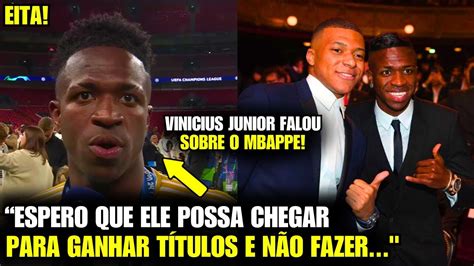 NOSSA Olha O Que O VINI JUNIOR FALOU SOBRE A CHEGADA DO MBAPPE NO