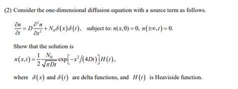 Solved 2) Consider the one-dimensional diffusion equation | Chegg.com