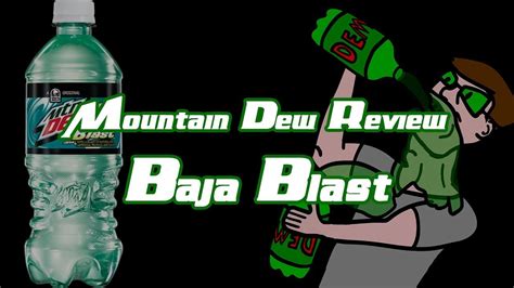 The Mtn Dew Review Baja Blast Youtube