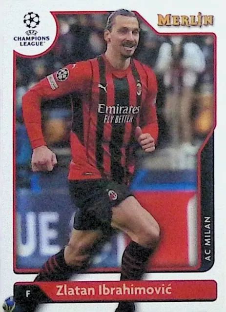 Topps Champions League Merlin Cromato Ac Milan Zlatan