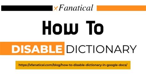 Enhance Your Writing Discover How To Disable Dictionary On Any Device