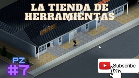 Project Zomboid Encontramos La Tienda De Herramientas Gameplay