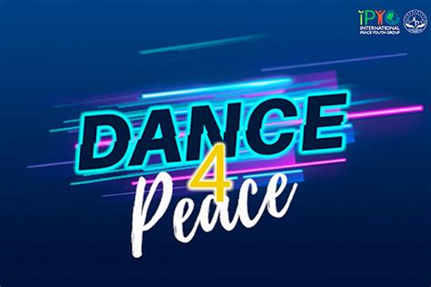 2022 IPYG Virtual Dance Competition “Dance 4 Peace” - HWPL