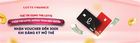 lotte finance tang qua cho khach mo va kich hoat  lotte finance visa