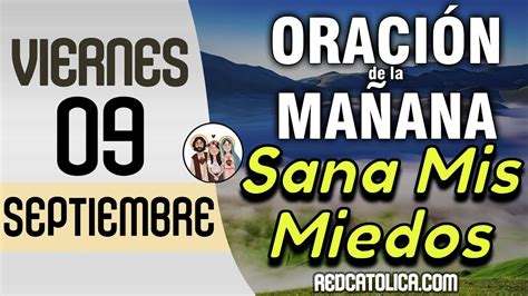 Oracion de la Mañana De Hoy Viernes 09 de Septiembre Salmo 76 Tiempo