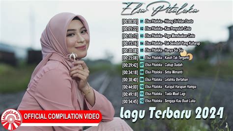 Lagu Elsa Pitaloka Terbaru 2024 [official Compilation Video Hd] Youtube