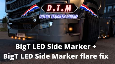 Ets 2 Must Have Mod Best LED SIDE MARKER PACK FROM BIG T D T M YouTube