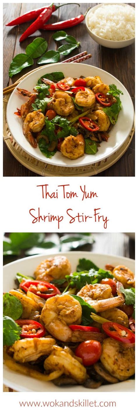 Thai Tom Yum Shrimp Stir Fry Recipe Recipes Asian Dishes Easy Meals