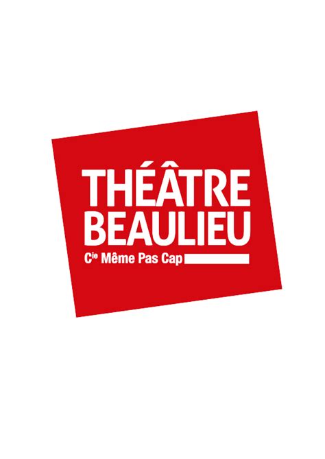 Théâtre Beaulieu à Nantes Pièces de théâtre comiques