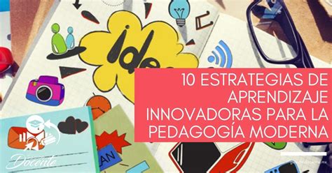 Ejemplo de pedagogía Métodos innovadores para una educación efectiva