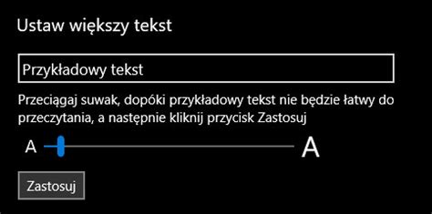 Jak zwiększyć rozmiar czcionki w Windows 10 Techporady pl