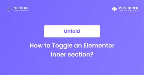 How To Toggle An Elementor Inner Section The Plus Addons For Elementor