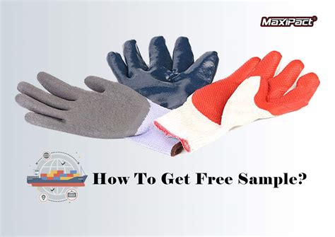 How to Get Glove Free Samples | Maxipact - Coated Glove