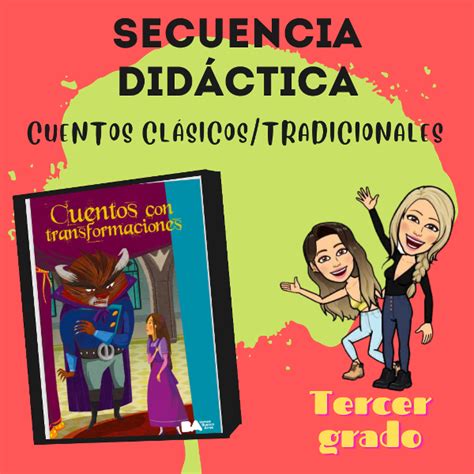 Secuencia Didáctica Cuentos clásicos tradicionales Andamoos Creandoo