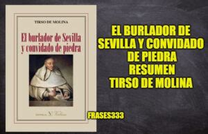 El burlador de Sevilla y convidado de piedra Obra Resumen Reseña y