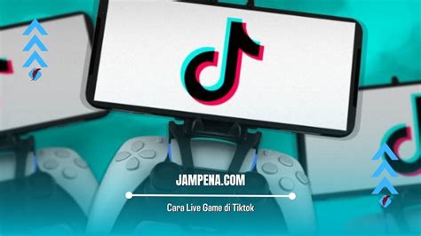 Cara Live Game Di Tiktok Tanpa Aplikasi Dan Dengan Aplikasi