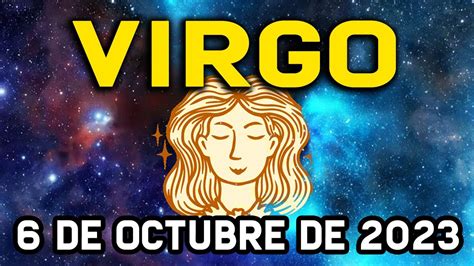 ️ 𝐋𝐞𝐜𝐭𝐮𝐫𝐚 𝐜𝐨𝐦𝐩𝐥𝐞𝐭𝐚 𝐪𝐮𝐞 𝐬𝐢𝐞𝐧𝐭𝐞 🤯 Horóscopo De Hoy Virgo ♍ 6 De Octubre