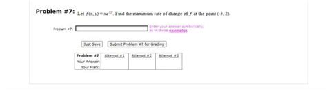 Solved Problem 7 Let F X Y Xexy ﻿find The Maximum Rate