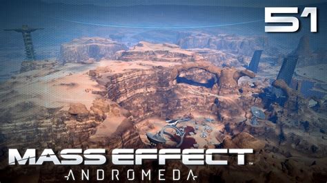 Eos Auf Zur Kett Basis ☀ Mass Effect Andromeda 051 ☀ Let S Play Youtube