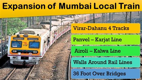 Expansion Of Mumbai Local Train Virar Dahanu Panvel Karjat