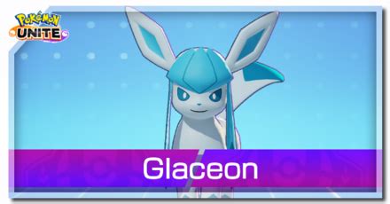 Glaceon Guide Builds And Best Items Pokemon UNITEGame8