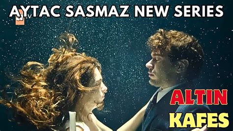 Altin Kafes Aytac Sasmaz S Thrilling New Series Official Trailer