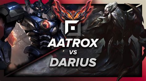 Aatrox Vs Darius Top GrÃo Mestre Top 1 Aatrox Youtube