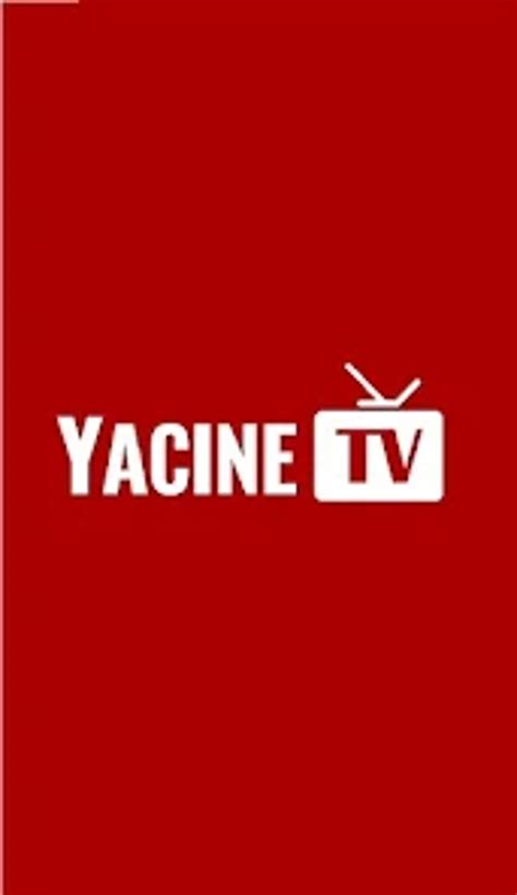 Yacine TV for Android - Download