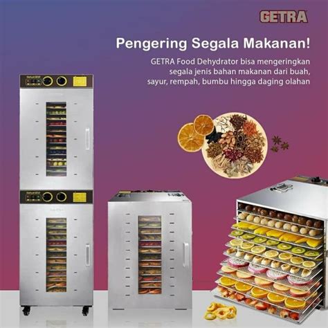 Jual Getra St Food Dehydrator Untuk Mengeringkan Produk Makanan