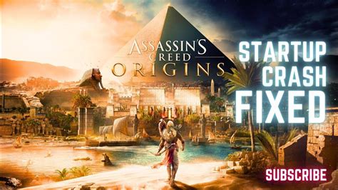 Assassins Creed Origins Startup Crash Fix Youtube