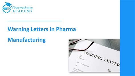 Warning Letters In Pharma Manufacturing