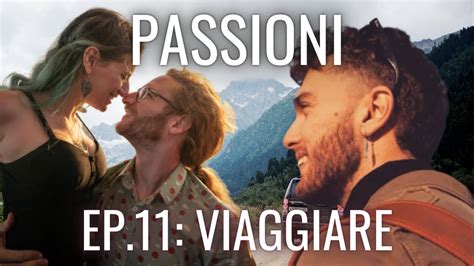 Viaggiare Conoscenza Ed Emozione Passioni Con In Viaggio Col