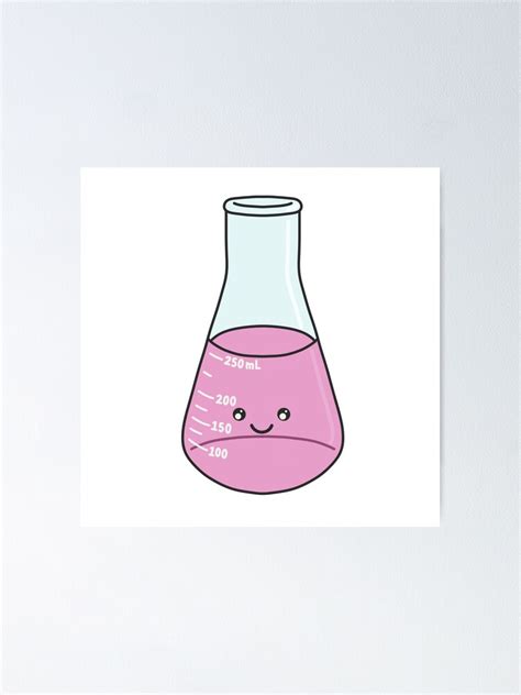 Happy Erlenmeyer Flask Poster For Sale By Isabeljune Redbubble