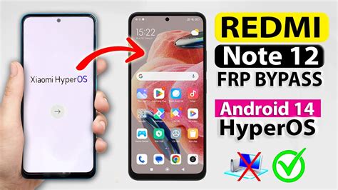 Redmi Note 12 Frp Bypass Redmi Note 12 Hyperos Android 14 Frp Bypass