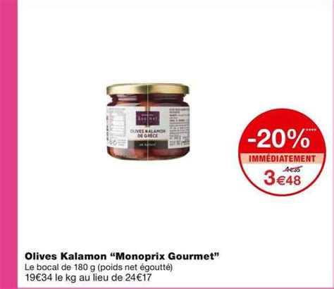 Promo Olives Kalamon Monoprix Gourmet Chez Monoprix ICatalogue Fr