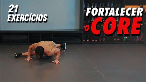 Exerc Cios Para Fortalecer O Core Xtreme Youtube