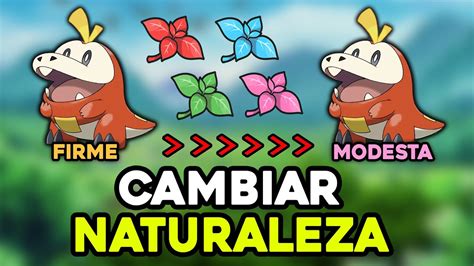 Como Cambiar La Naturaleza En PokÉmon Escarlata Y PÚrpura Youtube