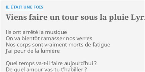 Viens Faire Un Tour Sous La Pluie Lyrics By Il Était Une Fois Ils