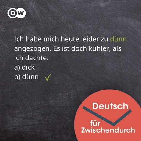 Dw Deutsch Lernen On Twitter L Sung B Ich Habe Mich Heute Leider Zu