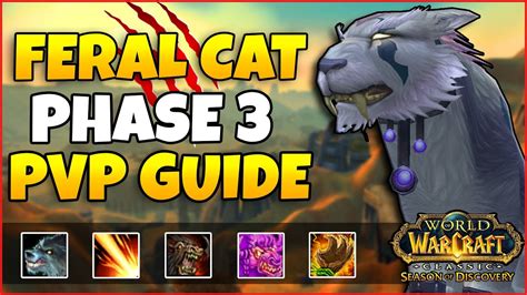 Feral Druid Phase Complete Pvp Guide Season Of Discovery Runes