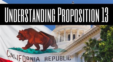 Understanding Proposition 13 Enjoy Oc