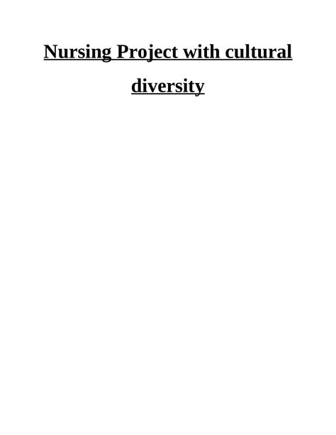 Nursing Project With Cultural Diversity Desklib