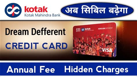 Kotak Dream Different Credit Card FD Credit Card Review Cibil Score