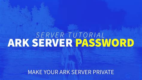 How To Set An Ark Server Password Knowledgebase Shockbyte